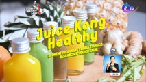 Iba’t ibang healthy juices recipe, alamin! | Dapat Alam Mo!