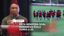 Kata Menpora Zainudin Amali Soal Persiapan Piala Dunia U-20 di Indonesia Mei Mendatang