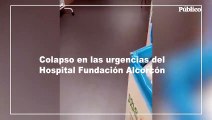 Las imágenes del colapso en las urgencias del Hospital Fundación Alcorcón