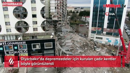 Enkaz bölgeleri ve çadır kentler böyle görüntülendi