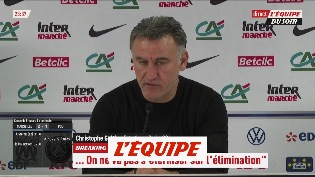 Galtier : «On ne va pas s'éterniser sur l'élimination» - Foot - Coupe - PSG