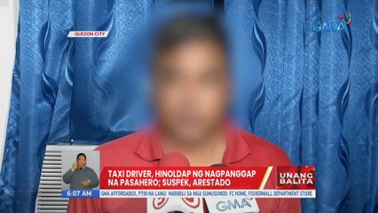 Taxi driver, hinoldap ng nagpanggap na pasahero; suspek, arestado | UB