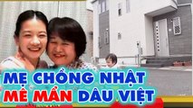 Mẹ chồng Nhật Bản MÊ MẨN con dâu Việt Nam, một năm dắt dâu đi du lịch 4,5 LẦN _ Mẹ chồng nàng dâu