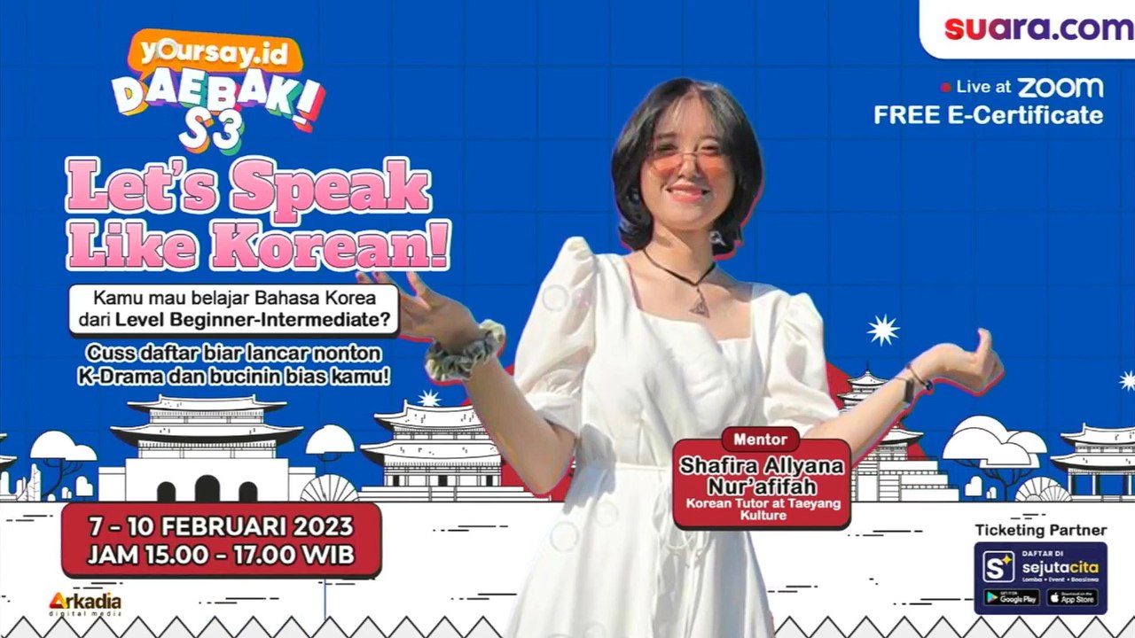 Yoursay Class Daebak S3: Belajar Bahasa Korea Kilat, Langsung Bisa Lancar Baca dan Nulis! (2/4)