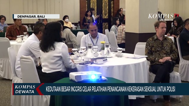 Kedubes Inggris Gelar Pelatihan Penanganan Kekerasan Seksual