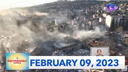 Balitanghali Express: February 9, 2023