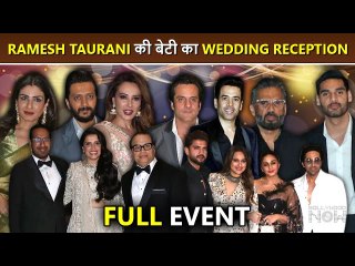 Ramesh Taurani's Daughter Raveena Taurani Wedding Reception Full Event Celebs Slay Their Look