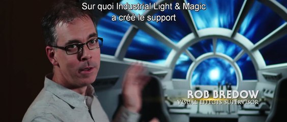 Solo : A Star Wars Story - Bonus : Les coulisses de l’hyperespace
