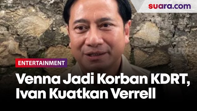 Venna Melinda Jadi Korban KDRT, Ivan Fadilla Kuatkan Verrell Bramasta dan Athalla Naufal