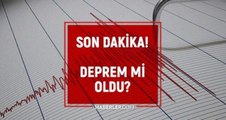 Az önce deprem nerede oldu? Şuan yeni deprem nerede oldu? En son deprem ne zaman, nerede oldu? Şuan deprem mi oldu?