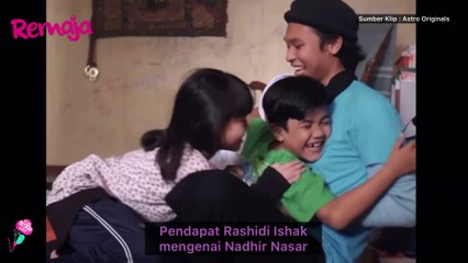 Pendapat JUJUR Rashidi Ishak Mengenai Nadhir Nasar