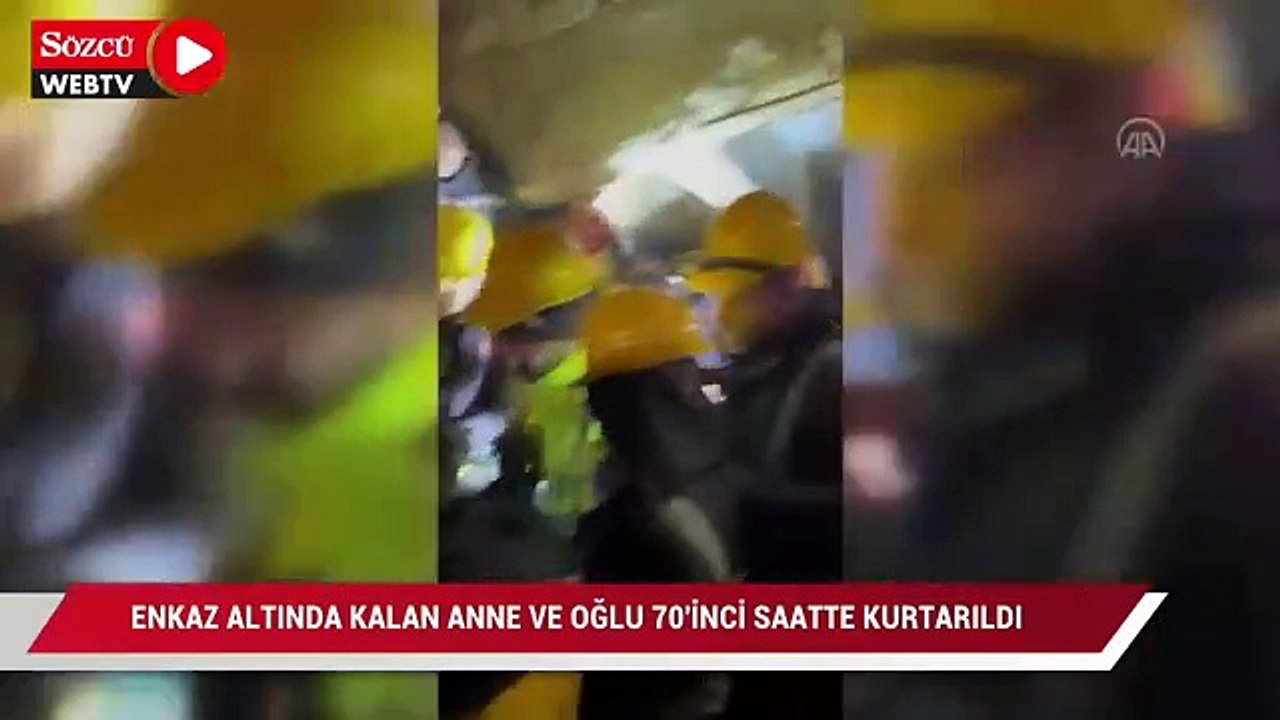Hatay'da enkaz altında kalan anne ve oğlu 70'inci saatte kurtarıldı