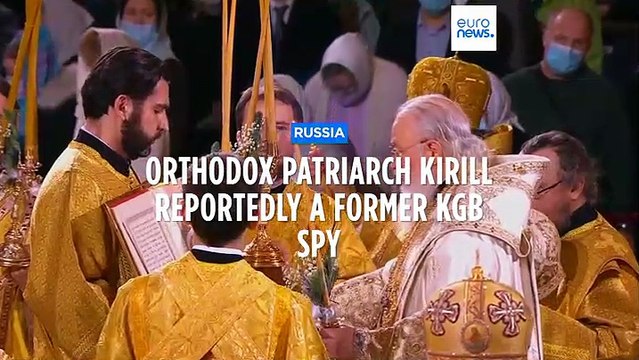 euronews : Patriarch Kirill worked for the KGB in the 1970s, Swiss media reports - English 6/2/23