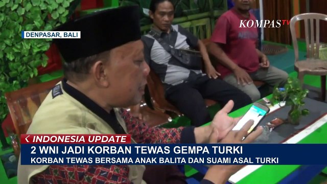 2 WNI Asal Denpasar Jadi Korban Tewas Gempa Turki, Ditemukan Tewas Bersama Anak Balita dan Suami