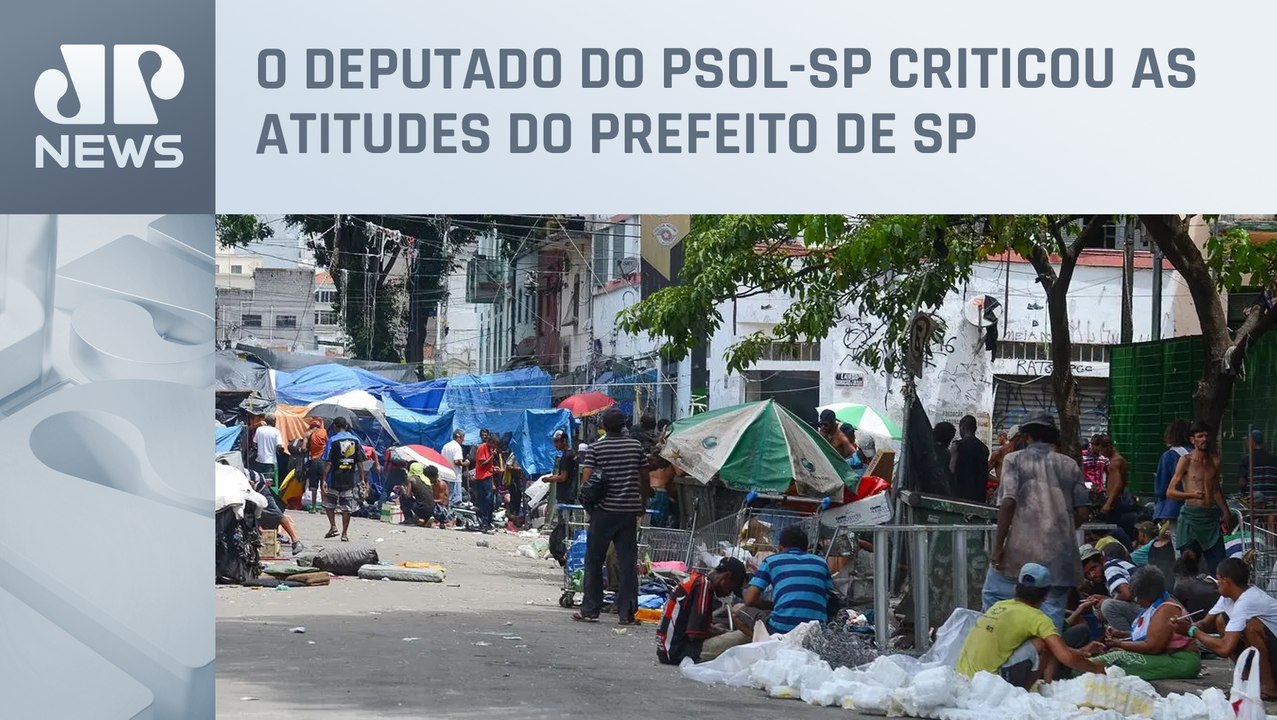 Boulos aciona MP contra retirada de barracas de moradores de rua em SP