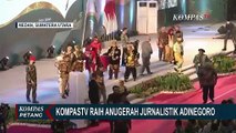 Karya Jurnalistik KompasTV Raih Anugerah Jurnalistik Adinegoro di Tahun 2023!