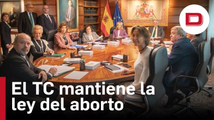 El TC mantiene la ley del aborto de Zapatero y nombra nueva ponente tras rechazar la propuesta de Enrique Arnaldo
