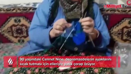 90 yaşındaki Cennet Nine, depremzedelere patik çorap örüyor