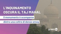 L'inquinamento oscura il Taj Mahal. Il monumento è scomparso dietro una coltre di denso smog