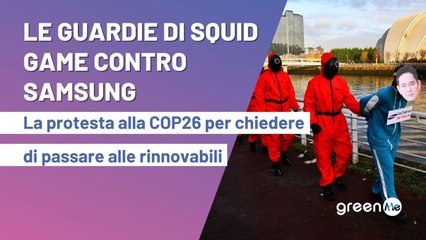 Le guardie di Squid Game contro Samsung. La protesta alla COP26 per chiedere di passare alle rinnovabili