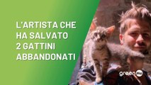 L'artista che ha salvato 2 gattini abbandonati