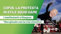 COP26,  la protesta in stile Squid Game a Glasgow: 