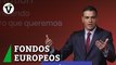 Sánchez reconoce que la ejecución de los fondos europeos debe ser más rápida 