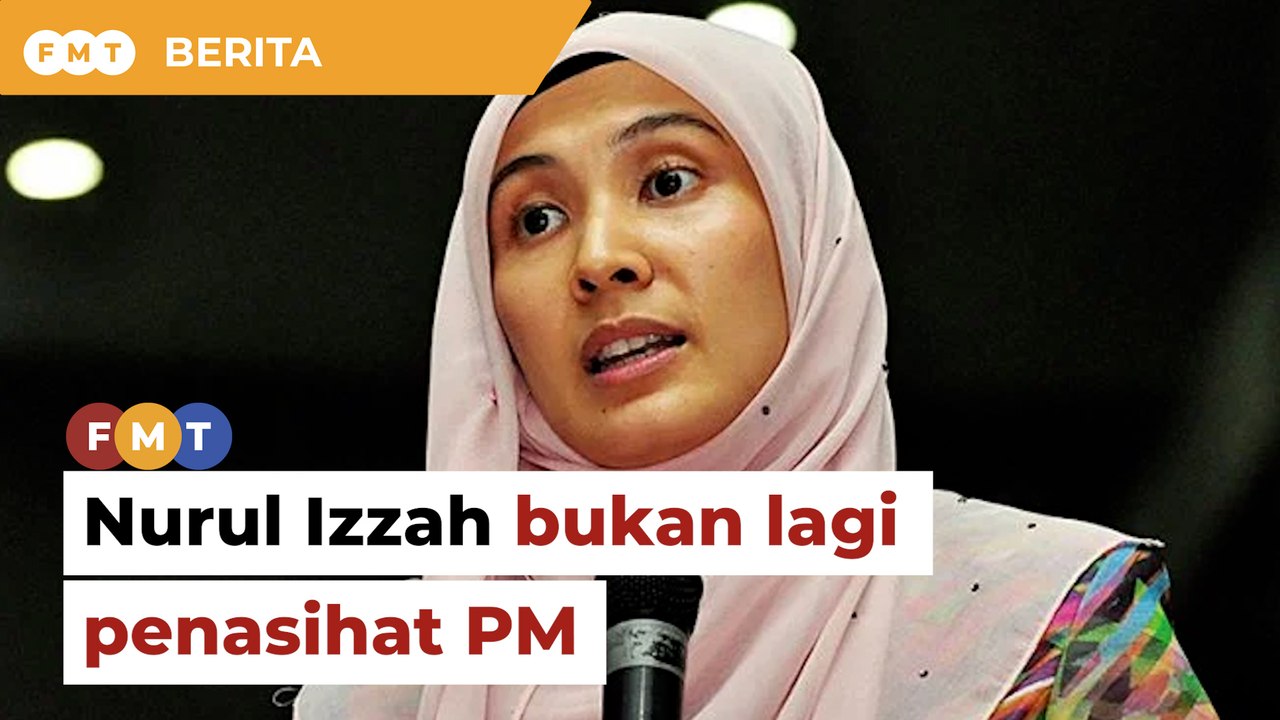 Nurul Izzah bukan lagi penasihat kanan PM