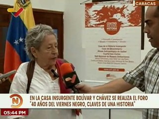 Realizan foro a 40 años del Viernes Negro, Claves de una Historia en la casa Bolívar y Chávez