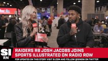Josh Jacobs Joins SI From Radio Row to Talk Super Bowl LVII