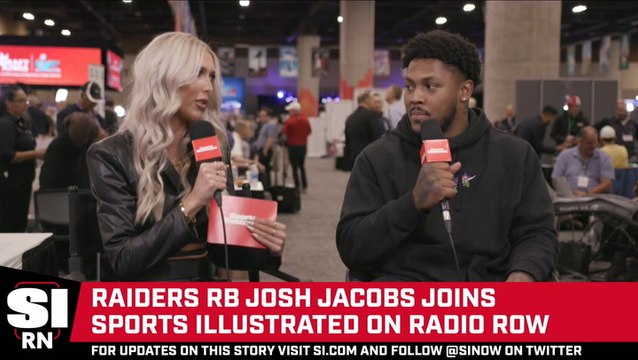Josh Jacobs Joins SI From Radio Row to Talk Super Bowl LVII