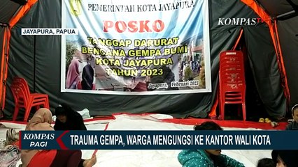 Trauma Gempa, Warga di Jayapura Memilih Mengungsi di Kantor Wali Kota