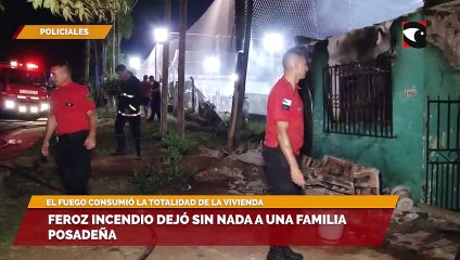 Feroz incendio dejó sin nada a una familia posadeña