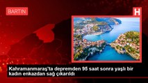 Kahramanmaraş'ta depremden 95 saat sonra yaşlı bir kadın enkazdan sağ çıkarıldı