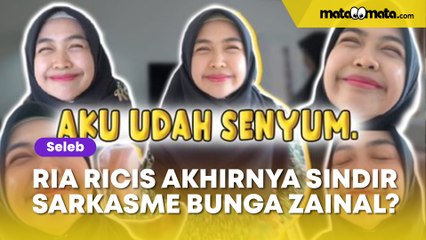 Disebut Star Syndrome, Ria Ricis Akhirnya Sindir Sarkasme Bunga Zainal?