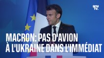 Ukraine: Emmanuel Macron affirme que des avions de chasse ne peuvent 