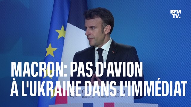 Ukraine: Emmanuel Macron affirme que des avions de chasse ne peuvent en aucun cas être livrés dans les semaines qui viennent