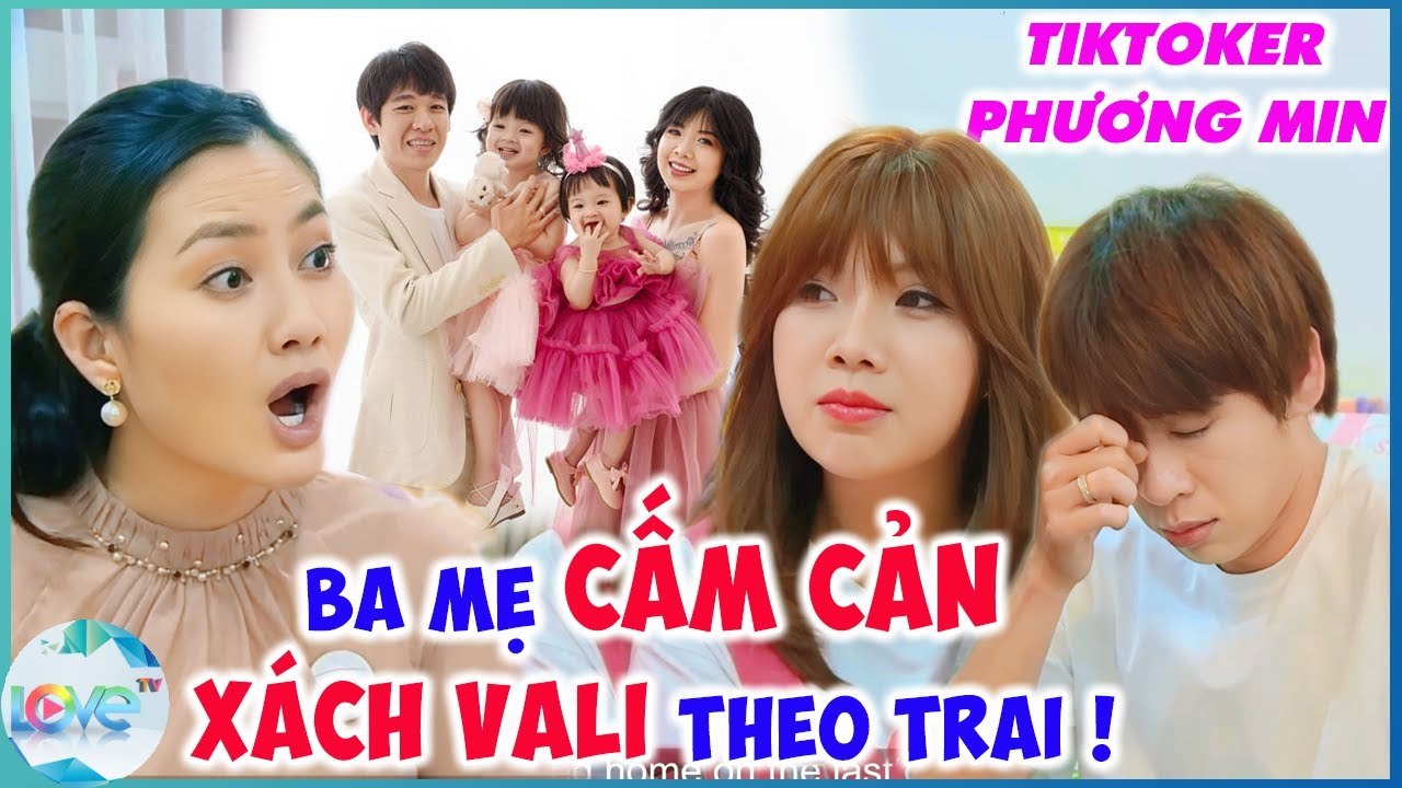 Tiktoker Phương Min BỎ NHÀ THEO TRAI vì nhà MIỀN BẮC cấm cản NHÀ GỐC HOA _ MCV _ LOVETV