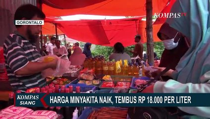 Minyakita Mulai Langka di Gorontalo, Harga Tembus Rp18 Ribu per Liter!