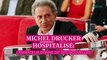 Michel Drucker hospitalisé : l'animateur donne de ses nouvelles