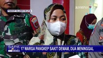 Alami Gejala Demam, Perut Kembung Hingga Muntah-Muntah, 17 Warga Pangkep Dievakuasi ke Rumah Sakit!