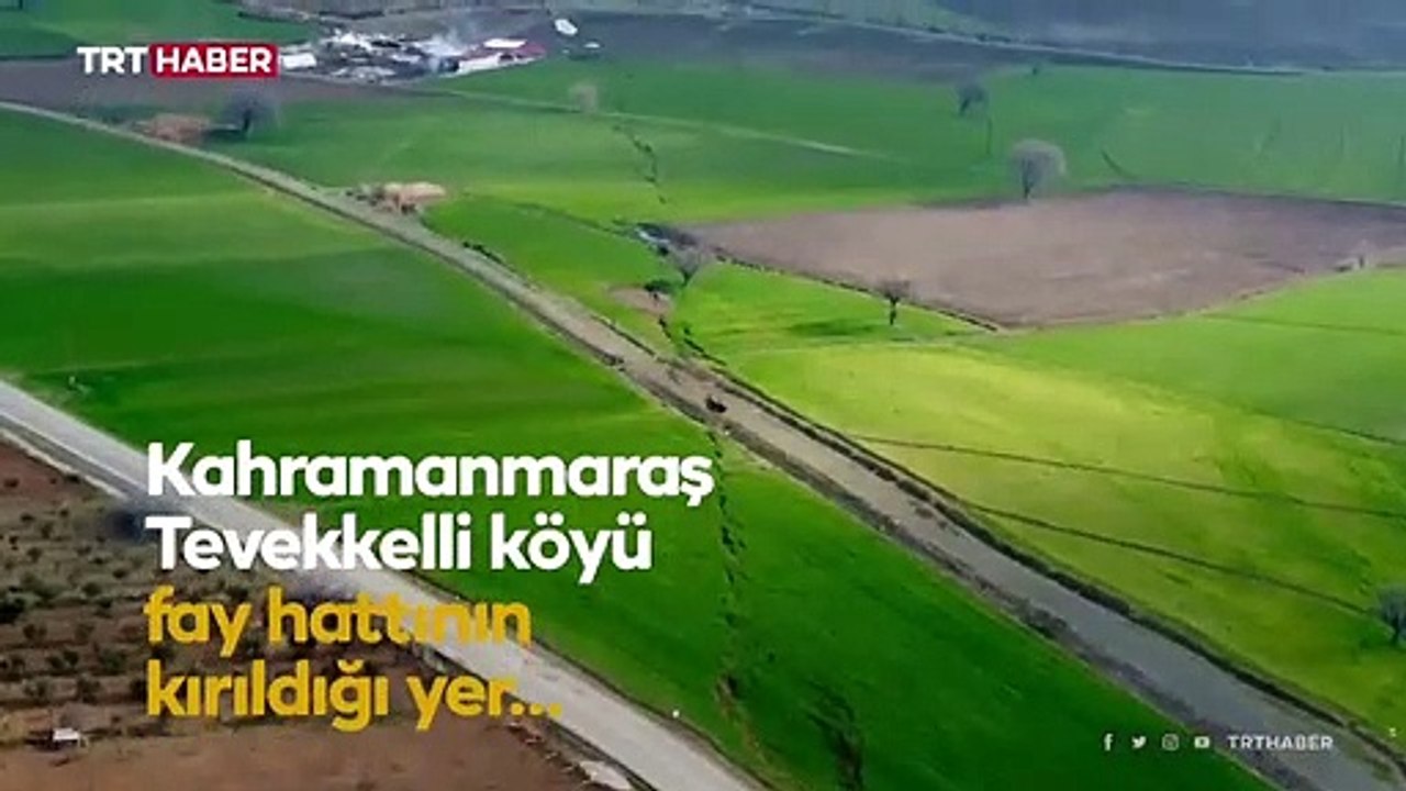 Kahramanmaraş’taki fay kırığı böyle görüntülendi