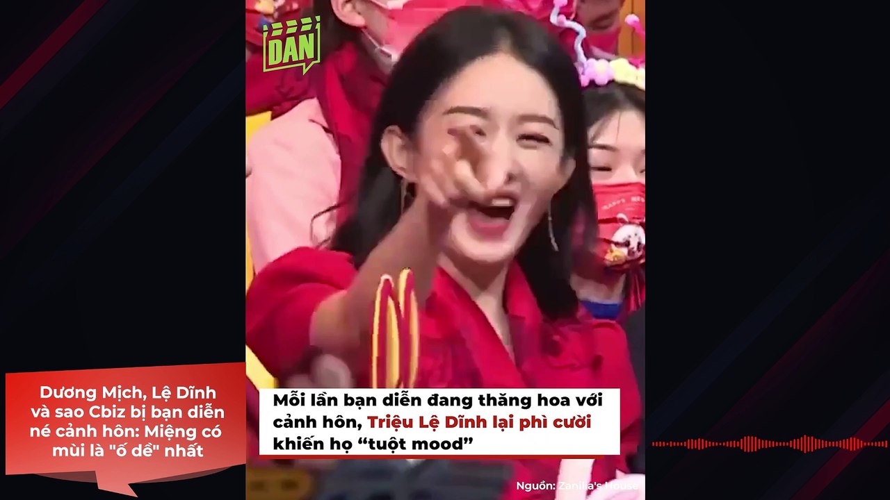 Dương Mịch, Triệu Lệ Dĩnh và mỹ nhân Cbiz bị bạn diễn né cảnh hôn: Miệng có mùi là "ố dề" nhất | Điện Ảnh Net