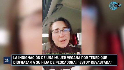 La indignación de una mujer vegana por tener que disfrazar a su hija de pescadora: "Estoy devastada"