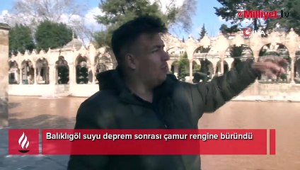 Deprem sonrası Balıklıgöl çamura büründü