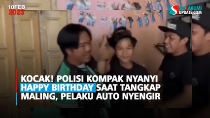 Kocak! Polisi Kompak Nyanyi Happy Birthday saat Tangkap Maling, Pelaku Auto Nyengir
