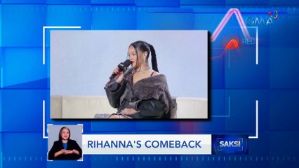 Rihanna, magpe-perform muli sa Super Bowl | Saksi
