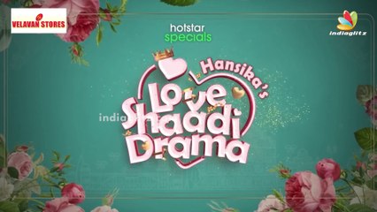 Hansika’s Love Shaadi Drama Review | Web Series | Hotstar