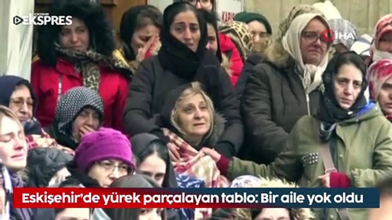 Yürek parçalayan tablo: Depremde Eskişehirli aile yok oldu