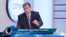 FERNANDO MARTÍNEZ-DALMAU: en vez de crear trabajo y riqueza nacional se está destruyendo